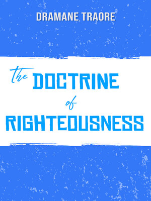 cover image of The Doctrine of Righteousness